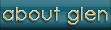 about glen